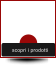 scopri i prodotti